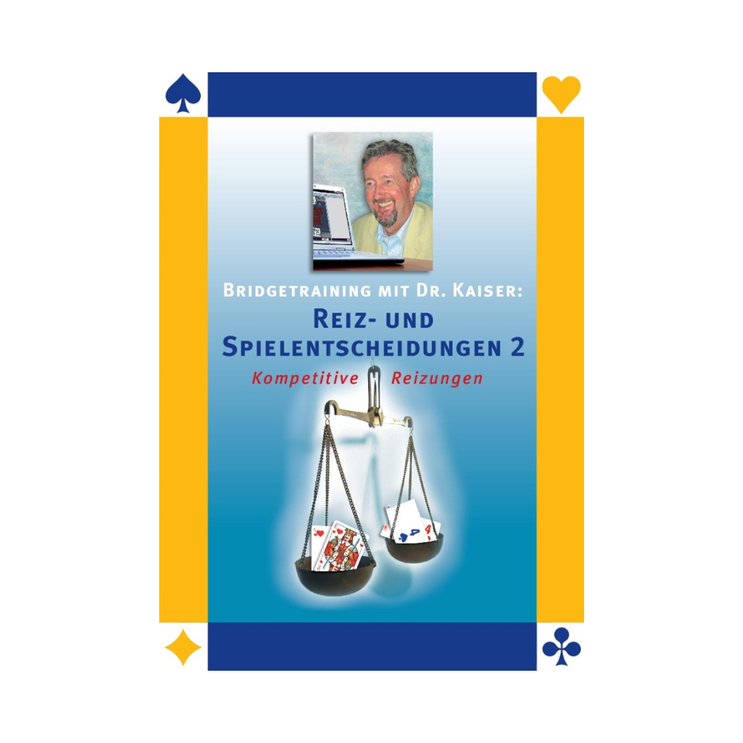 Cover des Bridge-Programms Reiz- und Spielentscheidungen 2 von Dr. Kaiser.