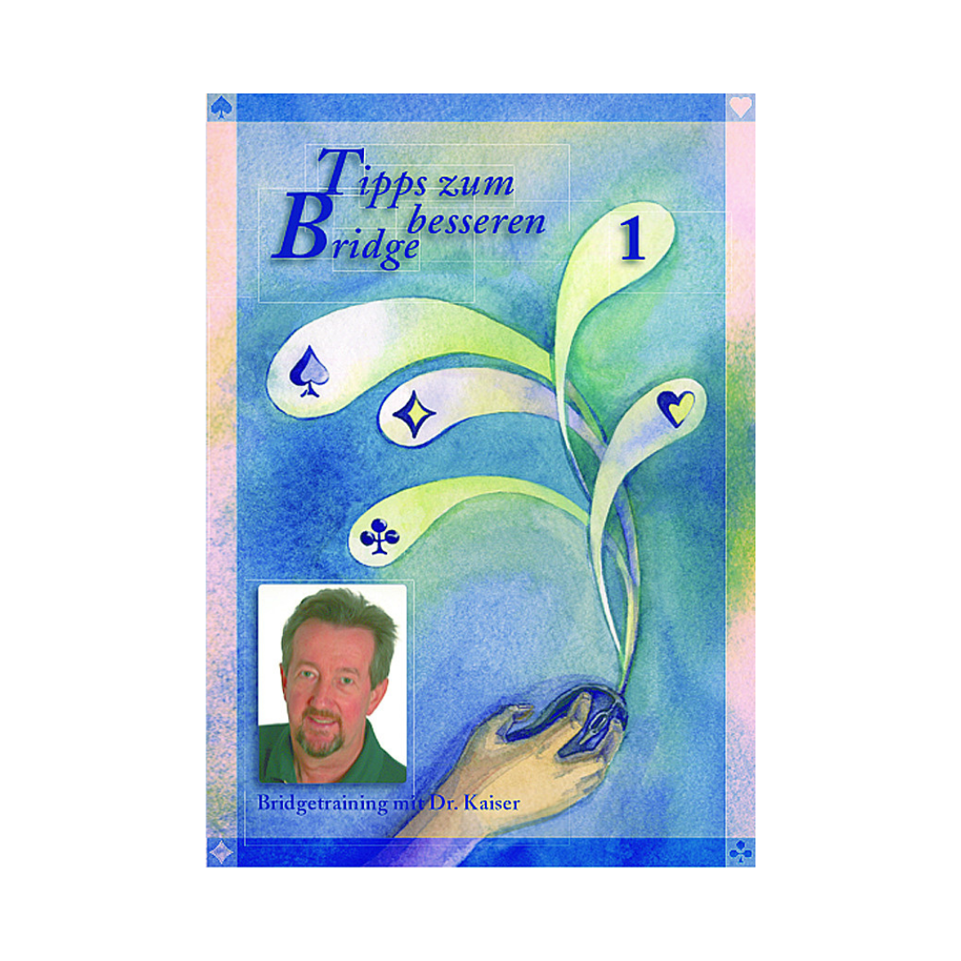 Cover des Bridge-Programms Tipps zum besseren Bridge 1 von Dr. Kaiser.