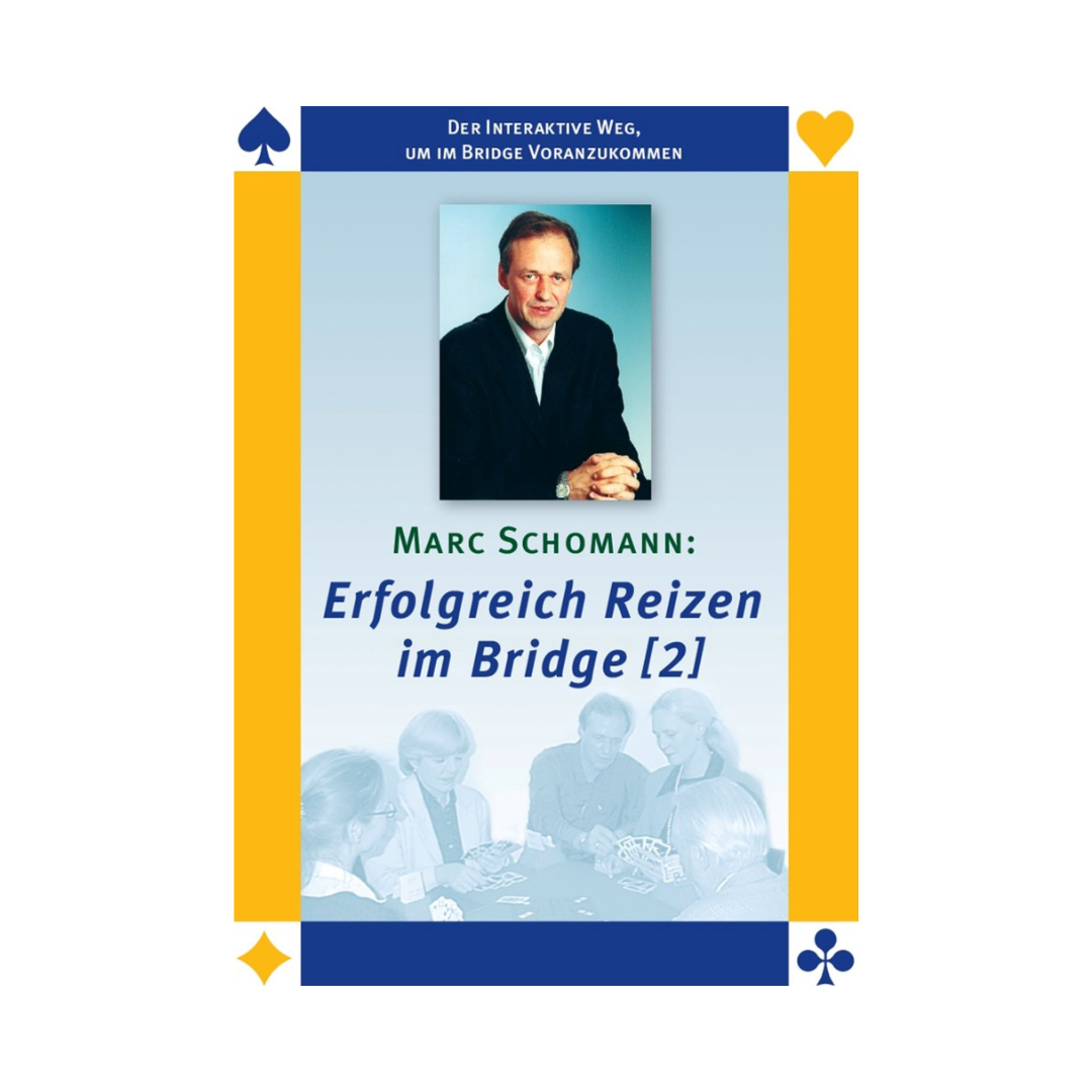 Cover des Bridge-Programms Erfolgreich Reizen im Bridge von Marc Schomann.