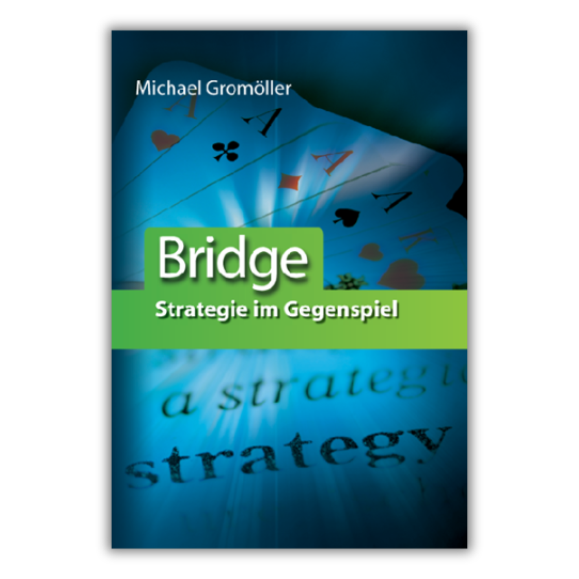 Strategie im Gegenspiel