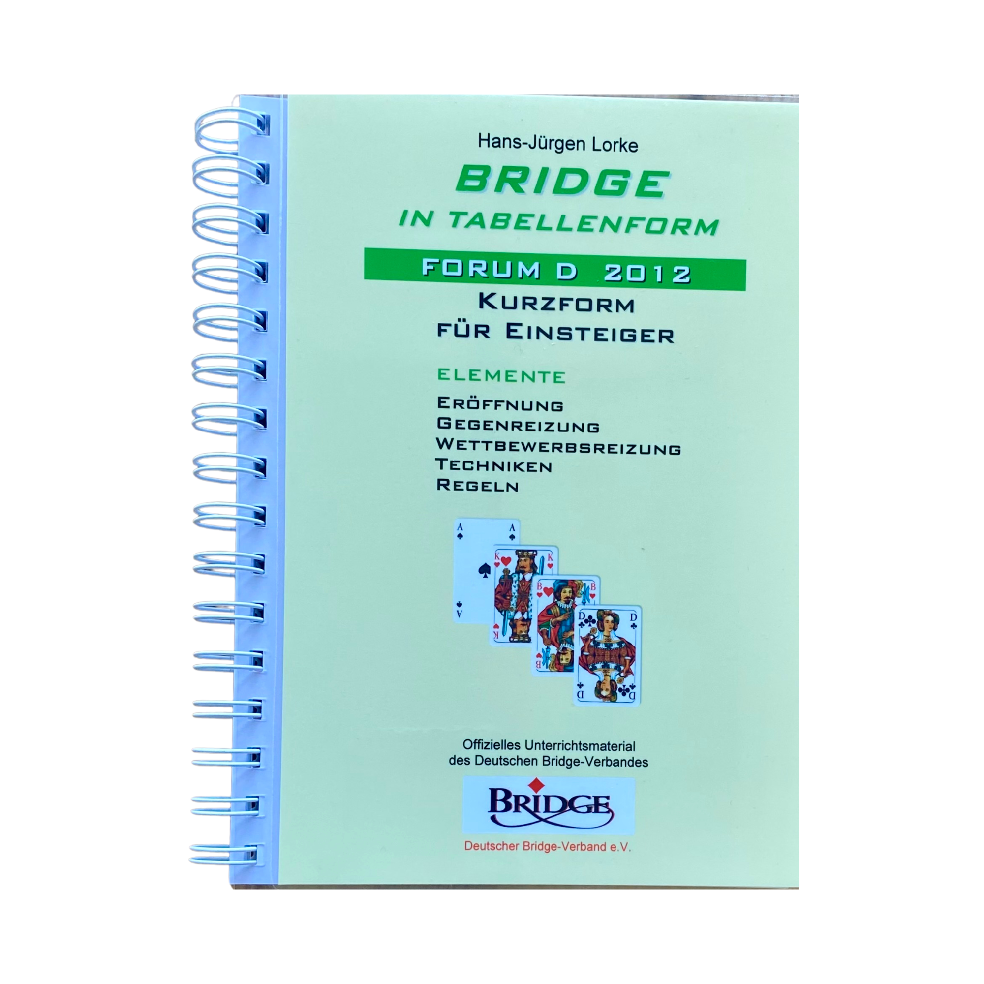 Bridge in Tabellenform - Kurzform für Einsteiger