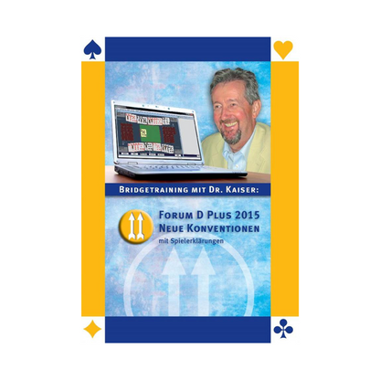Cover des Bridge-Programms  Forum D Plus 2015 - Neue Konventionen von Dr. Kaiser.