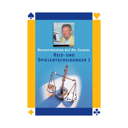 Cover des Bridge-Programms  Reiz- und Spielentscheidungen 1 von Dr. Kaiser.