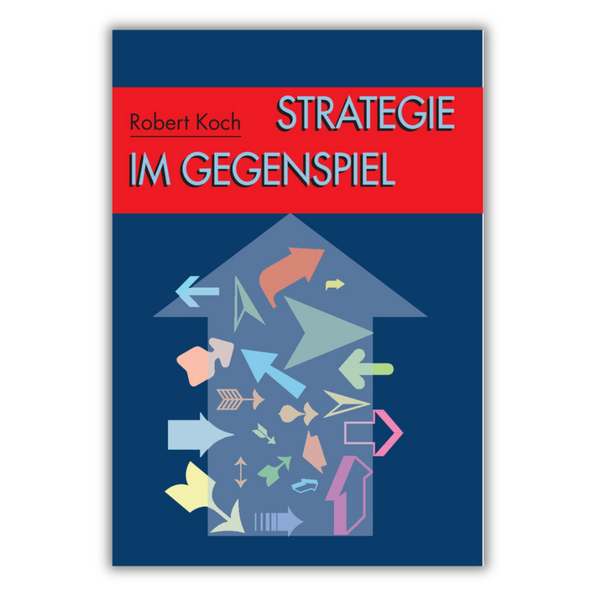 Cover Bridgebuch "Strategie im Gegenspiel" von Robert Koch